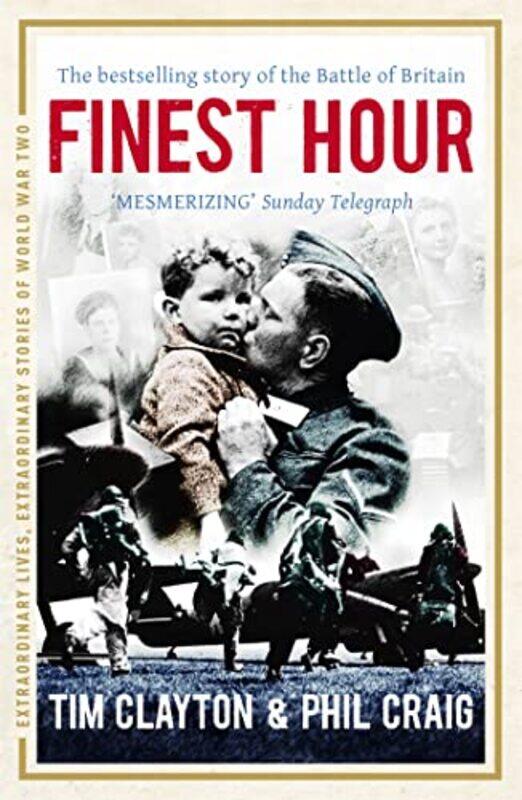 

Finest Hour by Phil CraigTim Clayton-Paperback