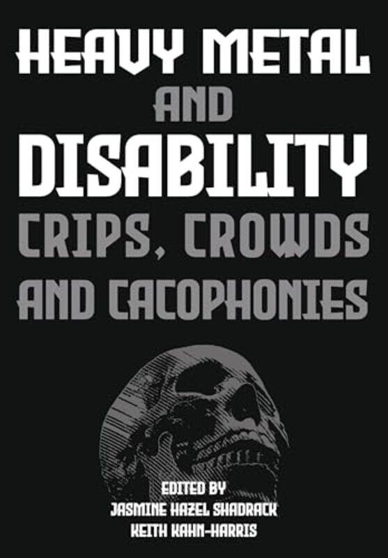 

Heavy Metal and Disability by Peter BerglezSimon Cottle-Hardcover