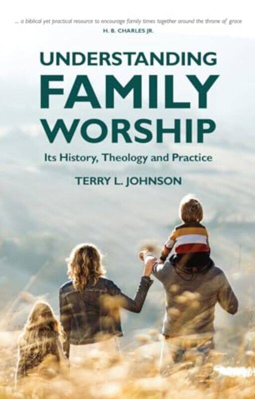

Understanding Family Worship by Gary Nott-Paperback