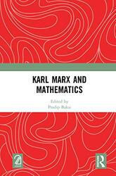 Karl Marx and Mathematics by Pradip Baksi-Hardcover