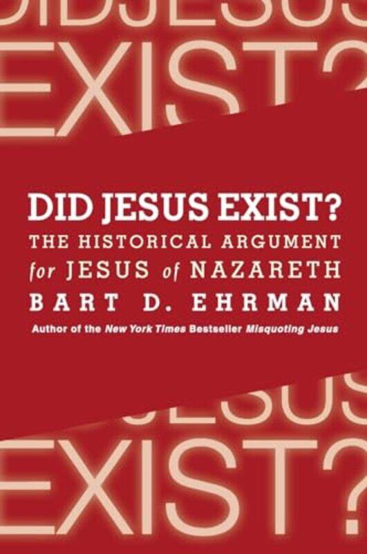 

Did Jesus Exist By Ehrman Bart D - Paperback