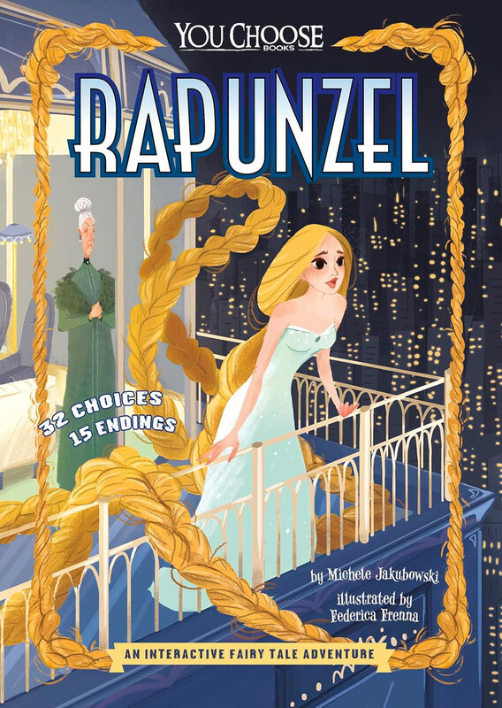 

You Choose Rapunzel: An Interactive Fairy Tale Adventure, Paperback Book, By: Michele Jakubowski