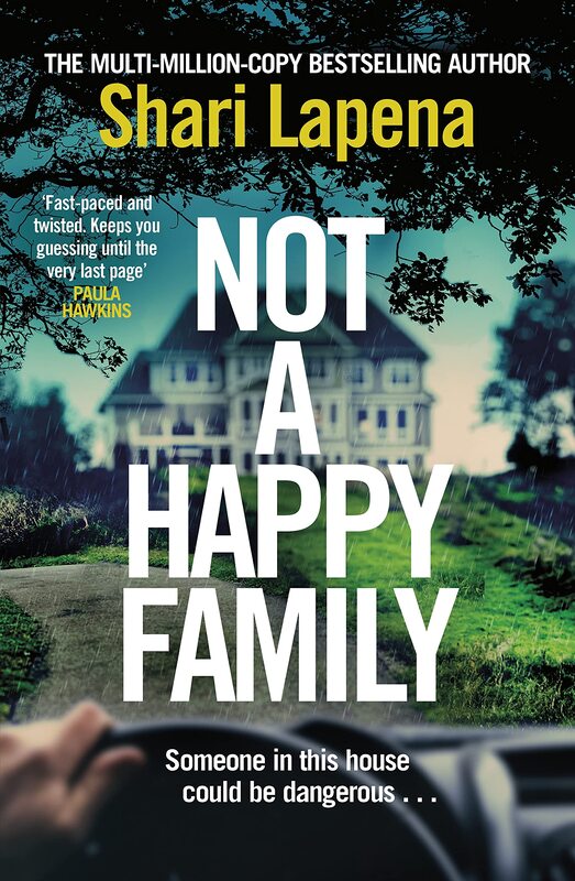 Not a Happy Family, Paperback Book, By: Shari Lapena