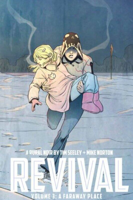 

Revival Volume 3 A Faraway Place by Tim Seeley-Paperback