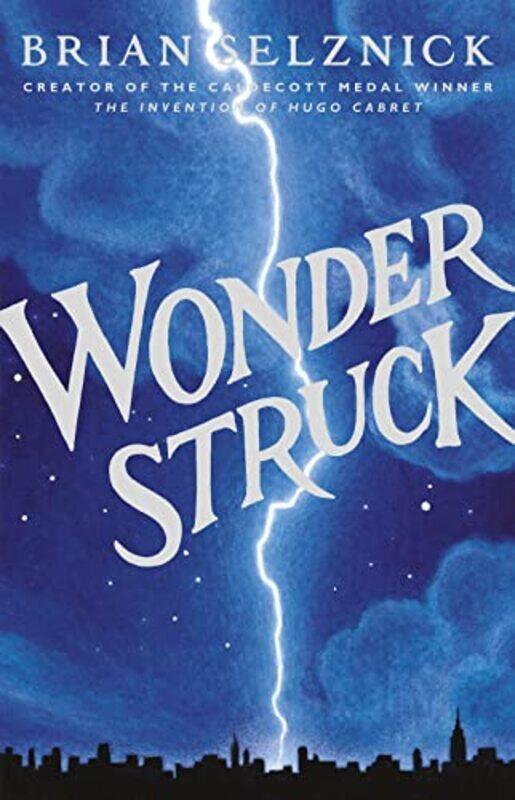 

Wonderstruck By Selznick Brian - Hardcover