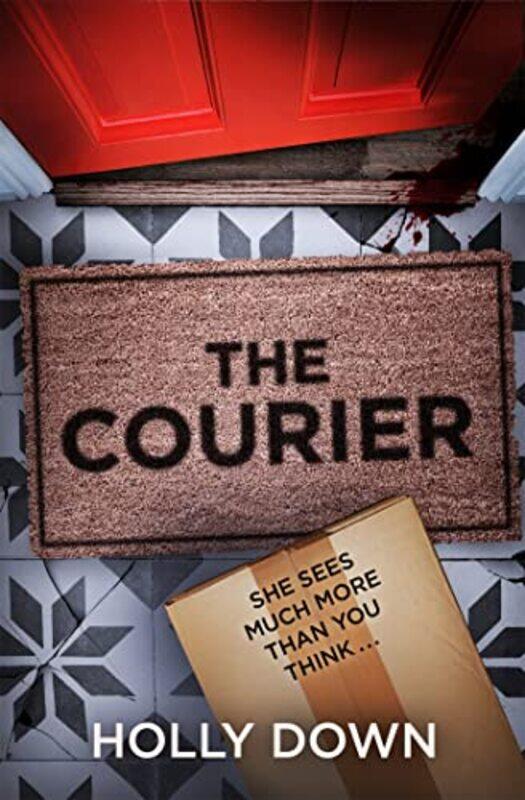 

The Courier by Holly Down-Paperback