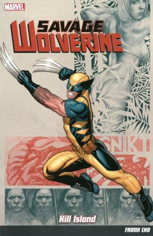 

Savage Wolverine by Frank Cho-Paperback