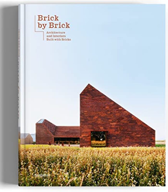 Brick by Brick: Architecture and Interiors Built with Bricks,Hardcover by gestalten