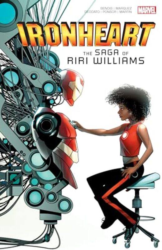 

Ironheart The Saga of Riri Williams by Brian Michael BendisDavid MarquezMike Deodato Jr-Paperback