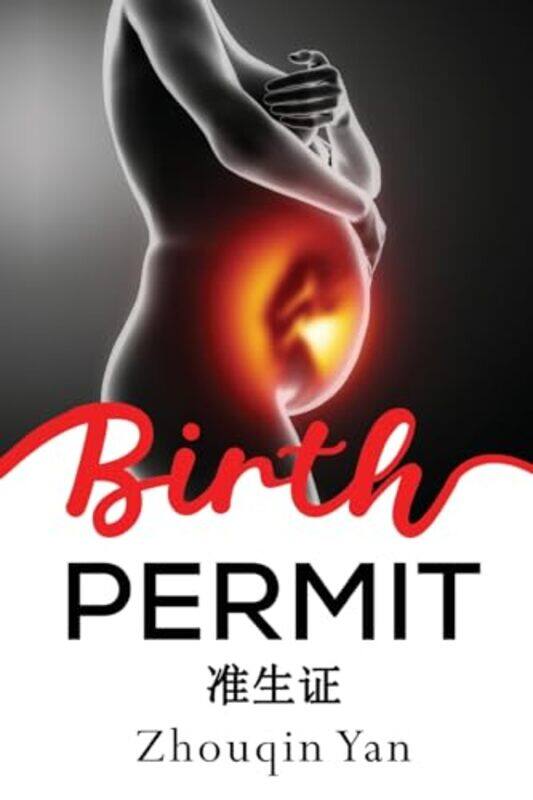 

Birth Permit by Zhouqin Yan-Paperback