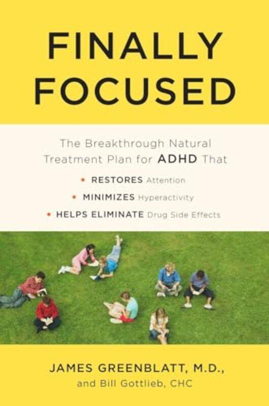 

Finally Focused by James, MD GreenblattBill Gottlieb-Paperback