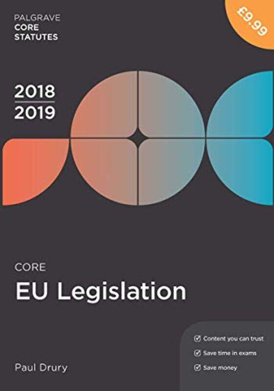 

Core EU Legislation 201819 by Paul Newcastle-upon-Tyne, UK Drury-Paperback