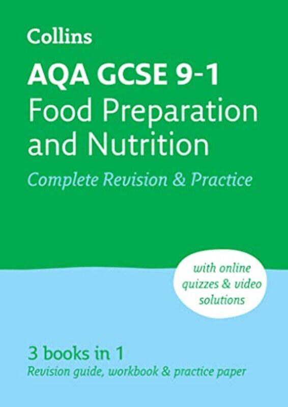 

Aqa Gcse 91 Food Preparation & Nutrition Complete Revision & Practice Ideal For Home Learning 202 By Collins Gcse Balding Fiona Callaghan Kath Gray Su