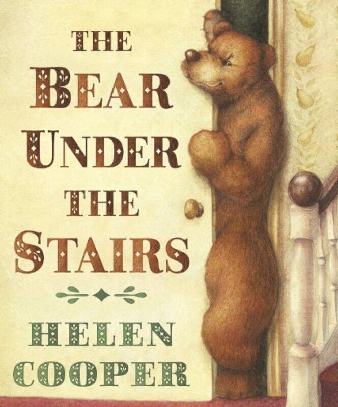 

The Bear Under The Stairs by Cooper, Helen Paperback