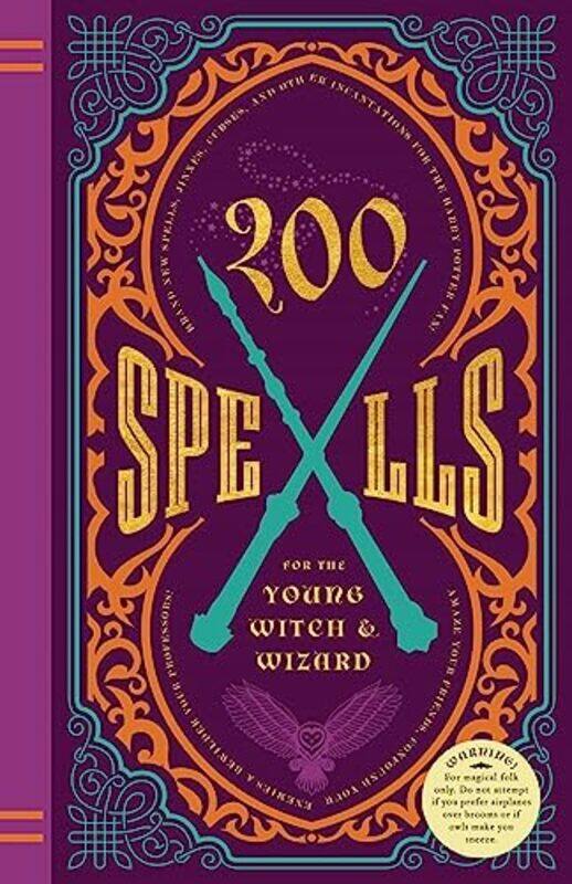 

200 Spells For The Young Witch Wizard by KILKE KNICKERBOCKER-Hardcover