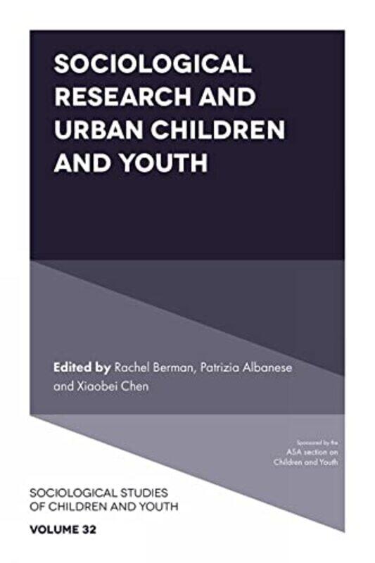 

Sociological Research and Urban Children and Youth by Adam Weymouth-Hardcover