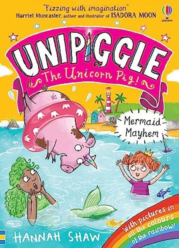 

Unipiggle Mermaid Mayhem by Hannah Shaw-Paperback