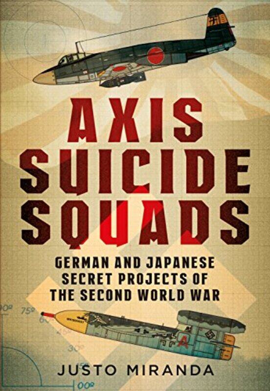 

Axis Suicide Squads by Justo Miranda-Hardcover