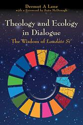 Theology and Ecology in Dialogue by Craig Ward-Paperback