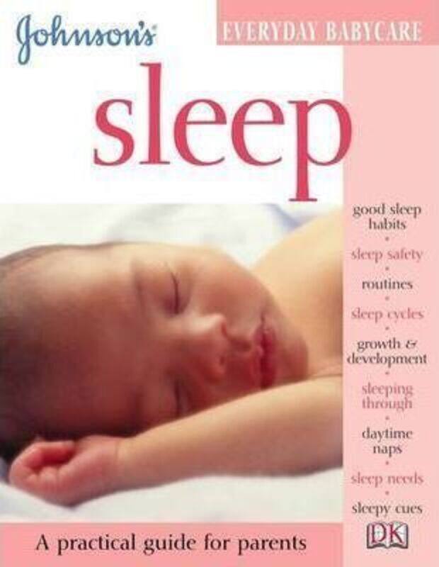 

^(OP) Johnson's Everyday Babycare: Sleep (Johnson's Everyday Babycare S.).paperback,By :Katy Holland