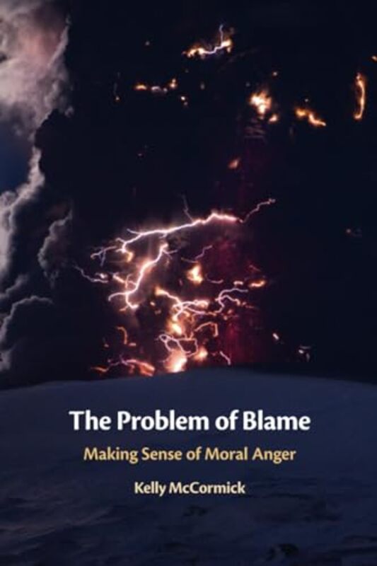 The Problem of Blame by Kelly Texas Christian University McCormick-Paperback