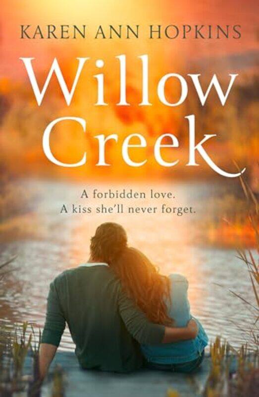 

Willow Creek by Karen Ann Hopkins-Paperback