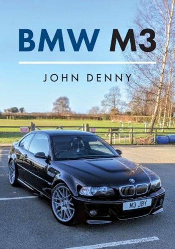 

BMW M3 by Demetra Demetra George GeorgeDouglas Douglas Bloch Bloch-Paperback