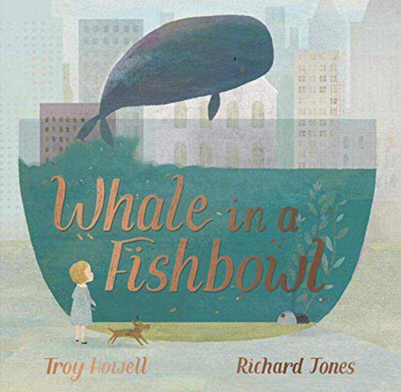 

Whale in a Fishbowl by Troy HowellRichard Jones-Hardcover