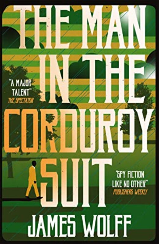 

The Man in the Corduroy Suit by James Wolff-Paperback