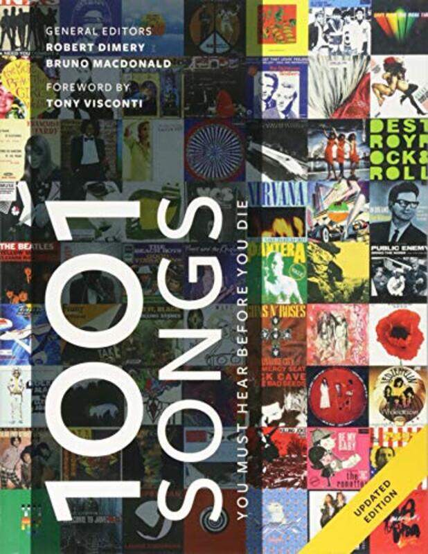 

1001 Songs: You Must Hear Before You Die, Paperback Book, By: Robert Dimery