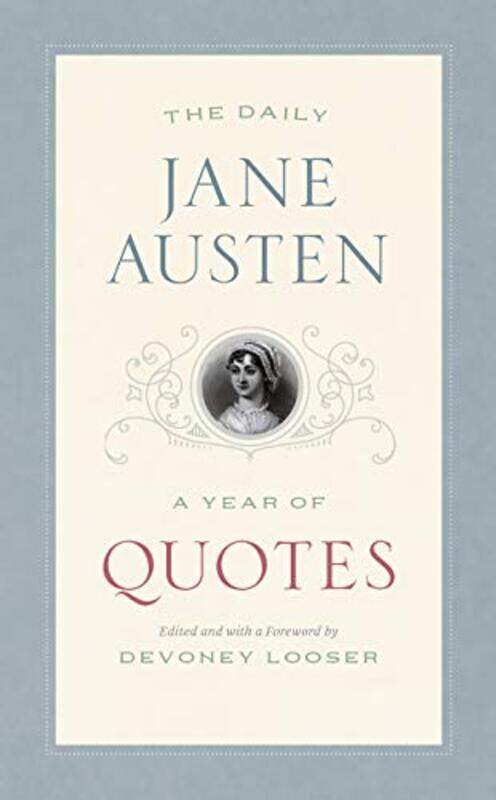 

The Daily Jane Austen by Jane AustenDevoney Looser-Paperback