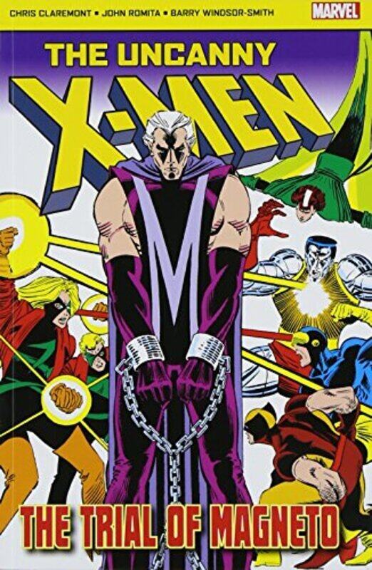 

Uncanny X-Men: The Trial of Magneto , Paperback by Chris Claremont