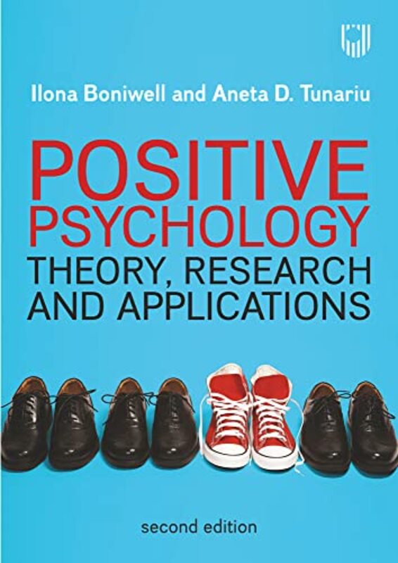 

Positive Psychology Theory Research and Applications by Ilona BoniwellAneta D Tunariu-Paperback