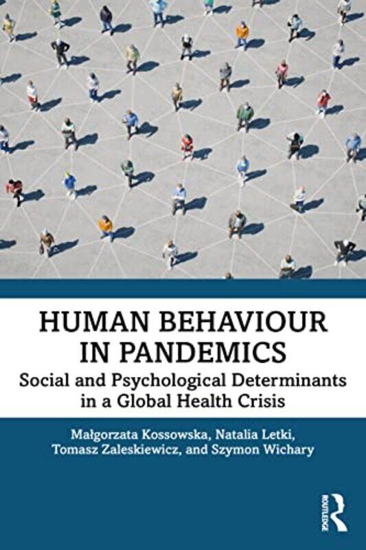 

Human Behaviour in Pandemics by Erica WisnerErnie Wisner-Paperback