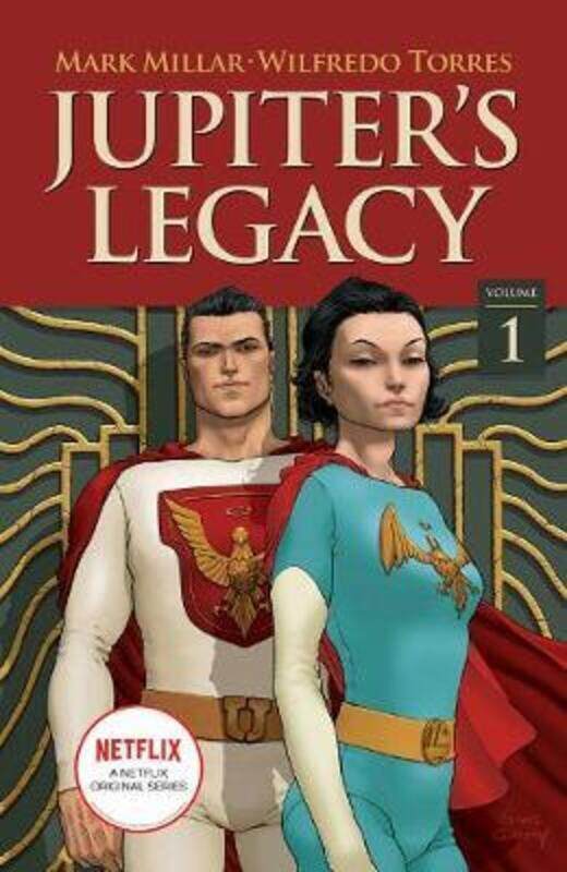 

Jupiter'S Legacy, Volume 1 (Netflix Edition),Paperback,By :Mark Millar