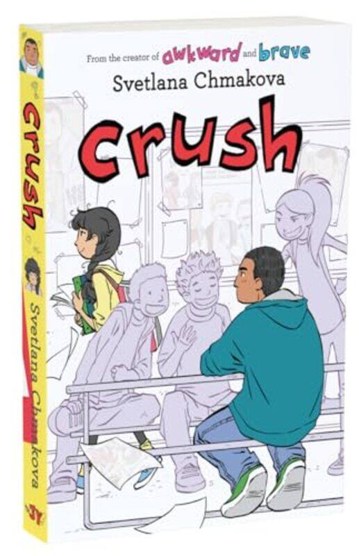 

Crush by Svetlana Chmakova-Hardcover