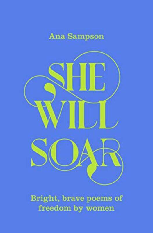 

She Will Soar by Ana SampsonAna Sampson-Hardcover