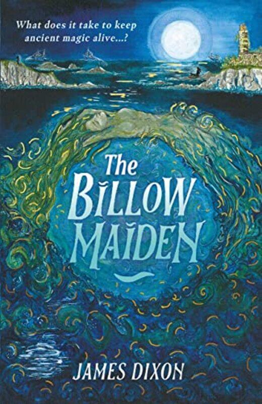 

The Billow Maiden by James DixonTamsin Rosewell-Paperback