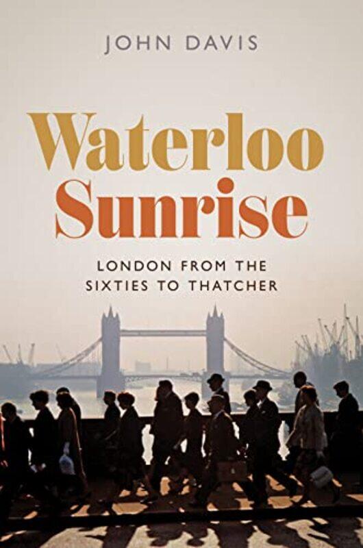 

Waterloo Sunrise by John Davis-Paperback