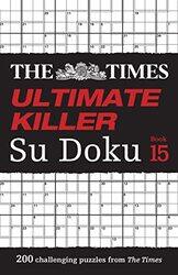 The Times Ultimate Killer Su Doku Book 15 by Tom Wright-Paperback