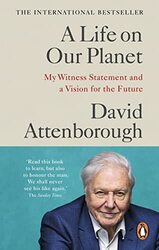 A Life on Our Planet: My Witness Statement and a Vision for the Future,Paperback by Attenborough, David