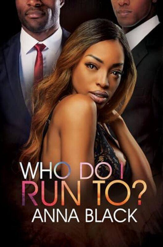 

Who Do I Run To by Anna Black-Paperback