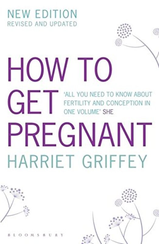 How to Get Pregnant, Paperback Book, By: Harriet Griffey