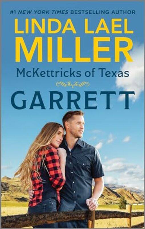 

Mckettricks Of Texas Garrett By Miller Linda Lael - Paperback