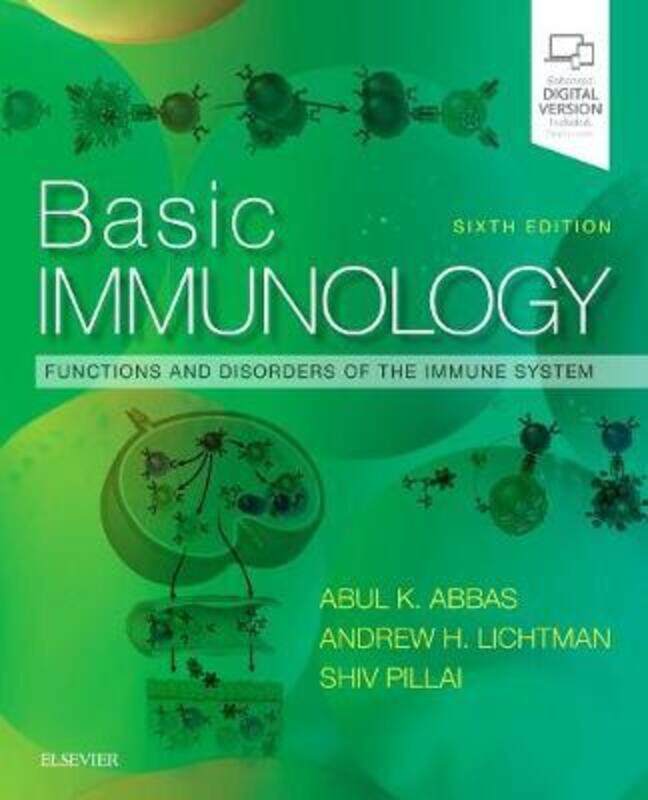 

Basic Immunology: Functions and Disorders of the Immune System