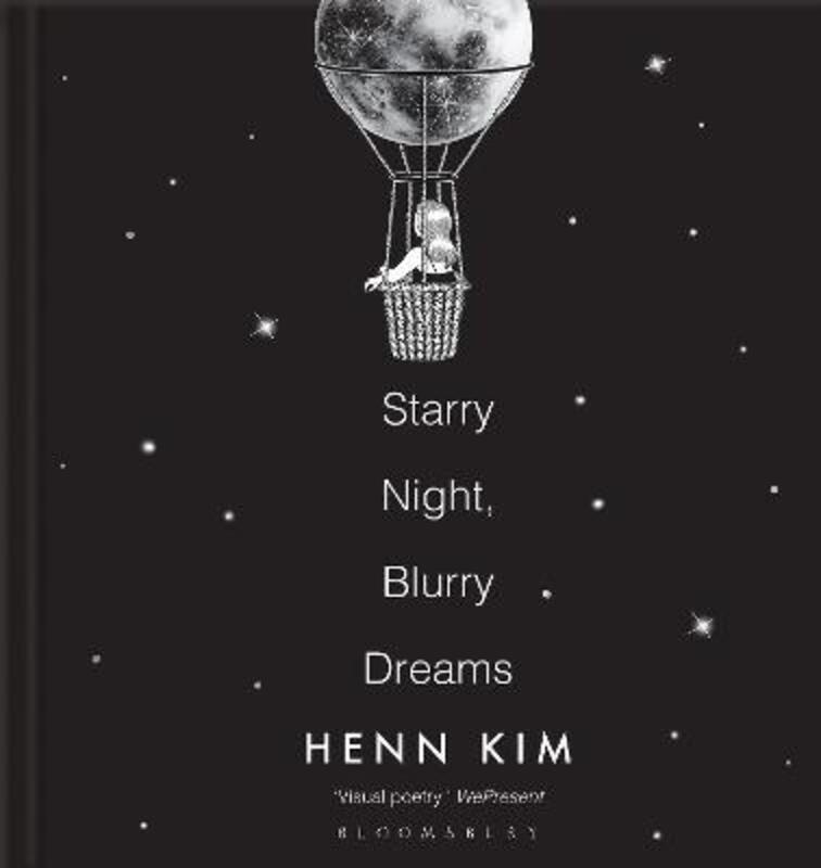 Starry Night, Blurry Dreams.Hardcover,By :Kim, Henn