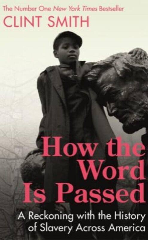 

How The Word Is Passed By Smith Clint - Hardcover