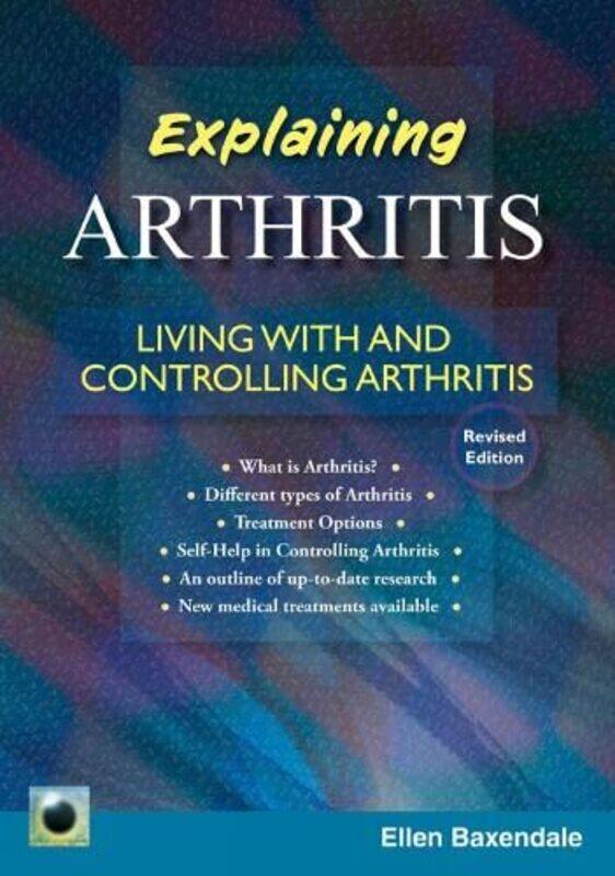 

An Emerald Guide to Explaining Arthritis by Ellen Baxendale-Paperback