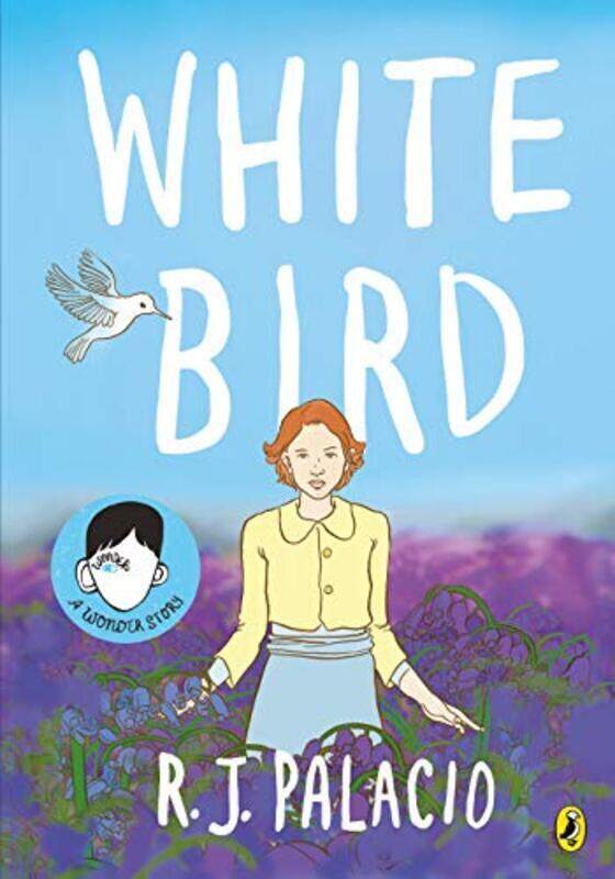 

White Bird A Graphic Novel by Palacio R J - Paperback