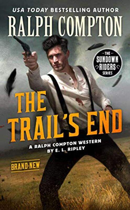 

Ralph Compton the Trails End by E L RipleyRalph Compton-Paperback